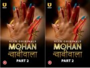 Mohan Chabhiwala – Part 2 Episode 5
